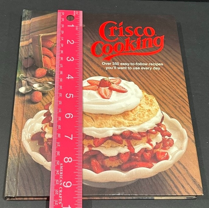 Vtg Crisco Cooking Cookbook 1982 Hardcover Over 350 Easy To Follow Recipes