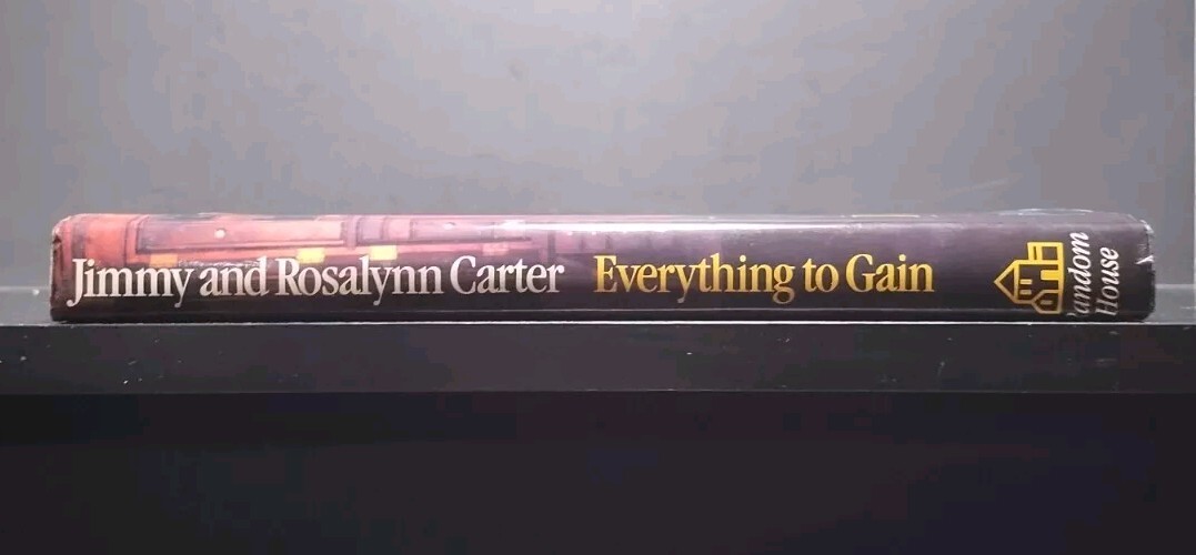 Everything to Gain by Jimmy Carter HC 1st Edition w/ Dust Jacket