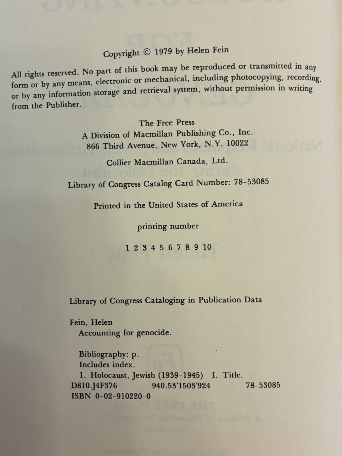 ACCOUNTING FOR GENOCIDE: NATIONAL RESPONSE AND JEWISH VICTIMIZATION HOLOCAUST