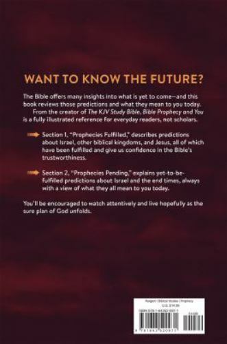 Bible Prophecy and You: Predictions, Fulfillments, and What to Watch for Next