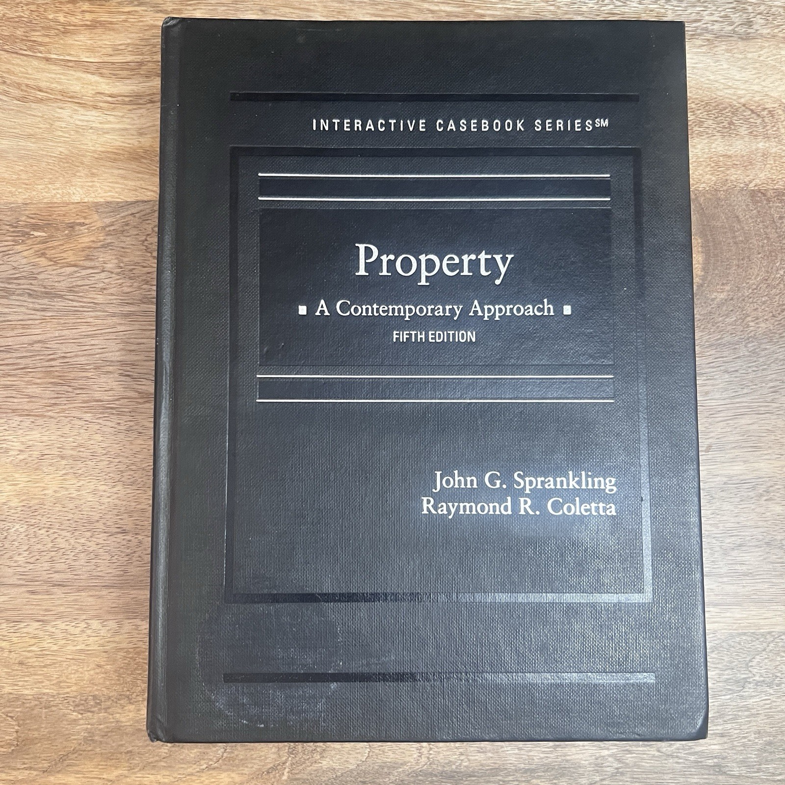 Property A Contemporary Approach 5th Sprankling Coletta West Academic 2021