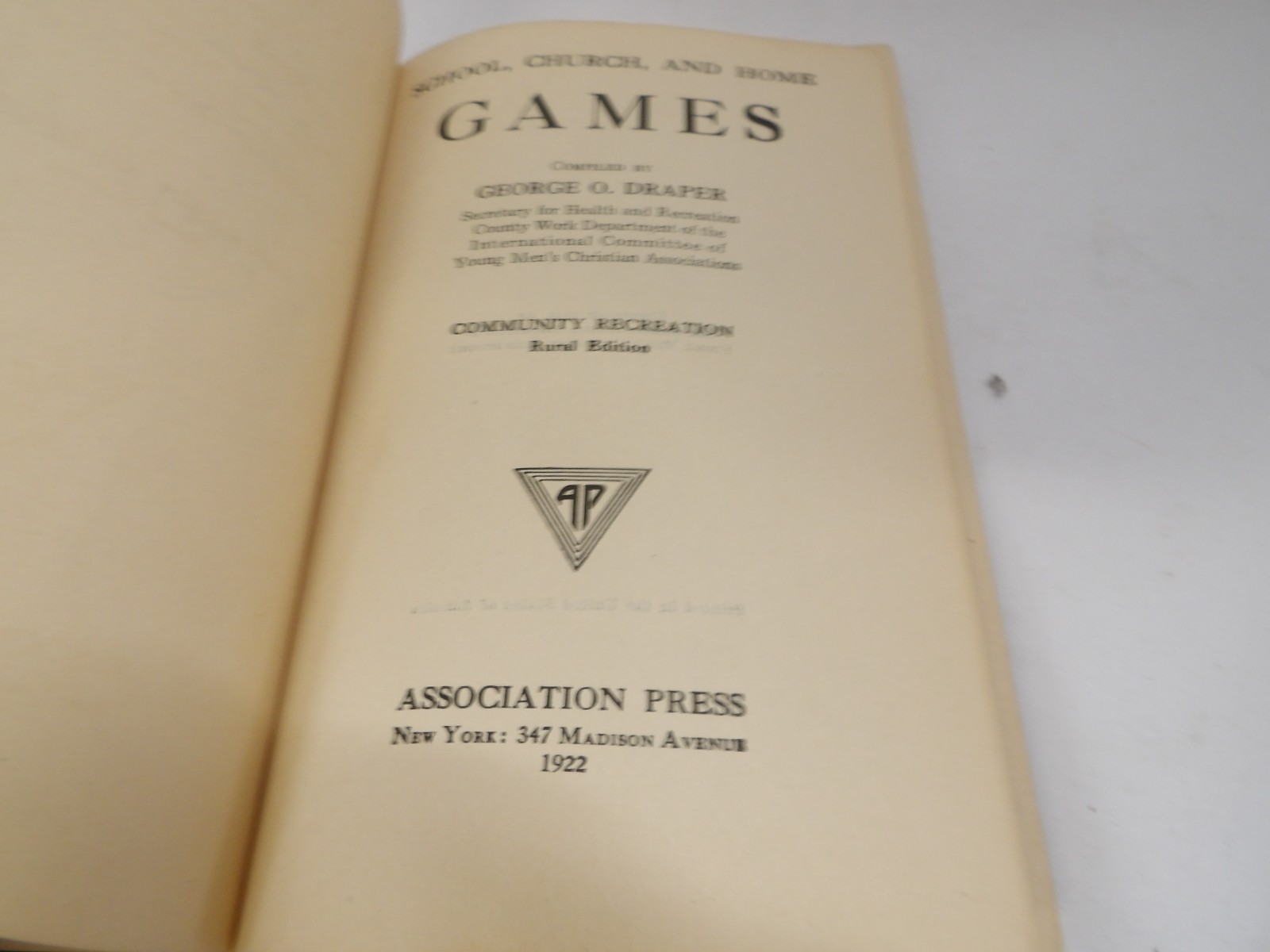 1921 GAMES School Church and Home George Geo DRAPER Hardcover 1922