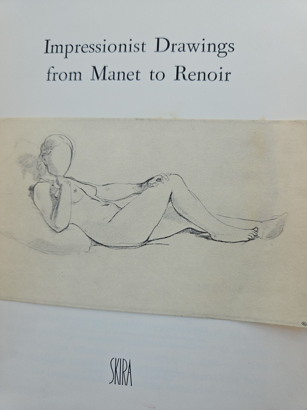 Impressionist Drawings From Manet To Renoir by Jean Leymarie (HC, 1969)