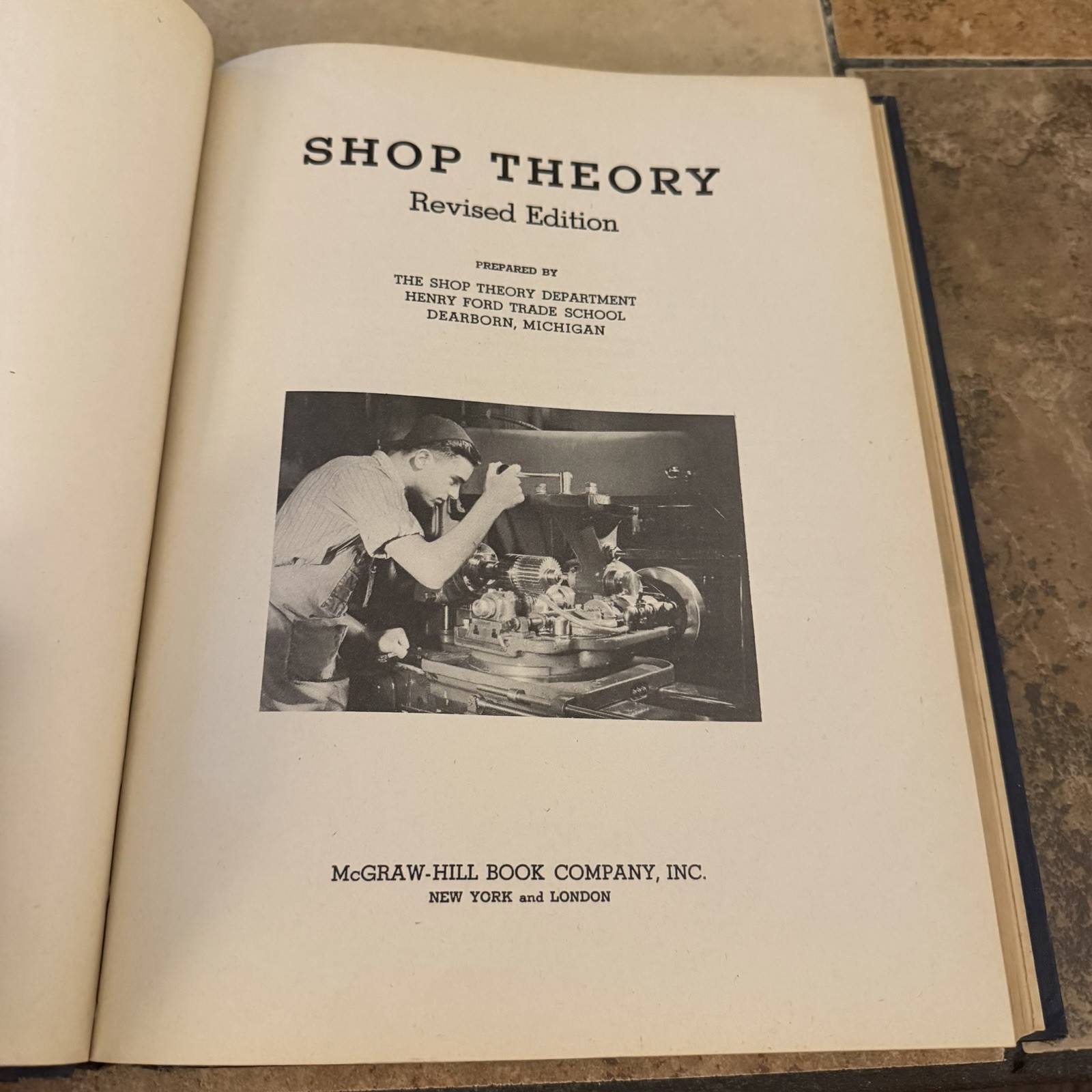 Shop Theory Revised Edition Hardcover McGraw-Hill Mechanical Engineering 1940’s