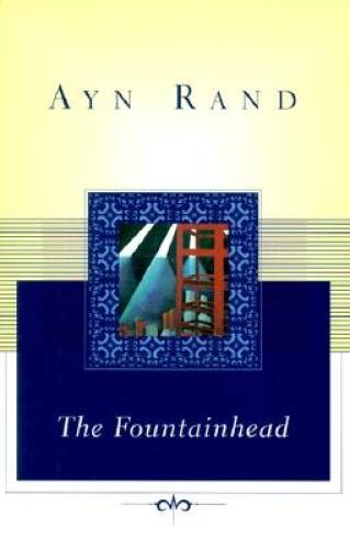 The Fountainhead (Scribner Classics) – Hardcover By Rand, Ayn – GOOD