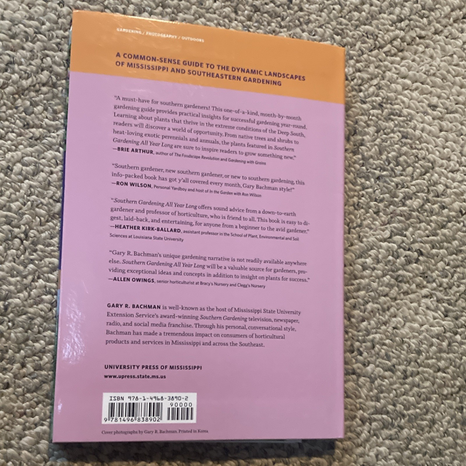 Gary R. Bachman Southern Gardening All Year Long Trade Paperback 2022 Illus