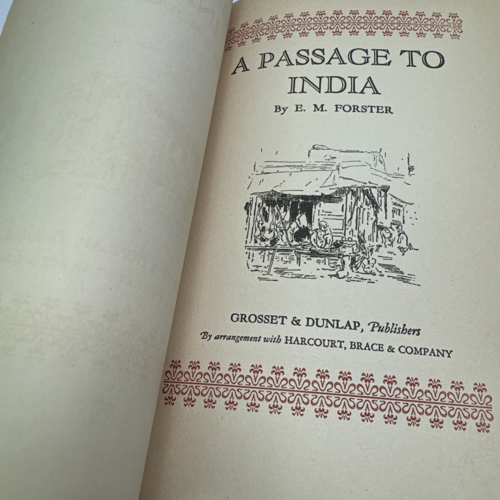 A Passage to India E. M. Forster 1924 HC Grosset & Dunlap Publishers Antique