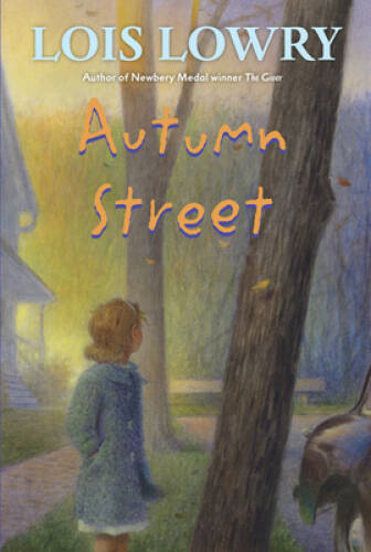 Autumn Street – Paperback By Lowry, Lois – VERY GOOD