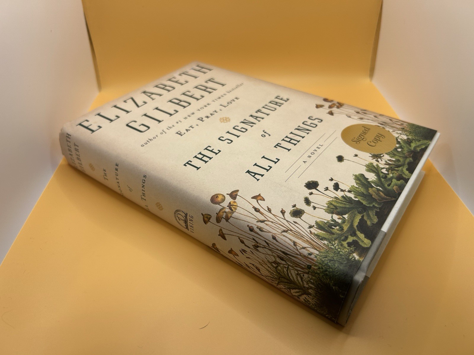 The Signature of All Things by Elizabeth Gilbert (2013, HC) SIGNED First/1st