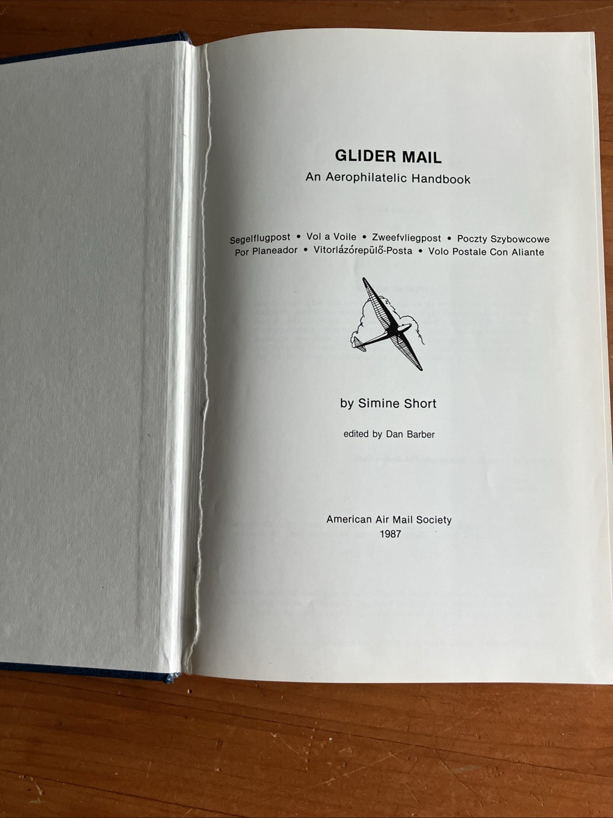 Glider Mail An Aerophilatelic (stamps) Handbook By Simine Short 1987 hardcover