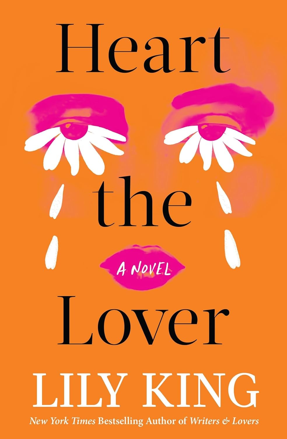 Heart the Lover by Lily King (2025, Hardcover)