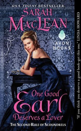 One Good Earl Deserves a Lover: The Second Rule of Scoundrels by MacLean, Sarah
