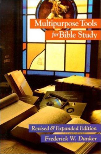 Multipurpose Tools Bible Study by Danker, Frederick W.