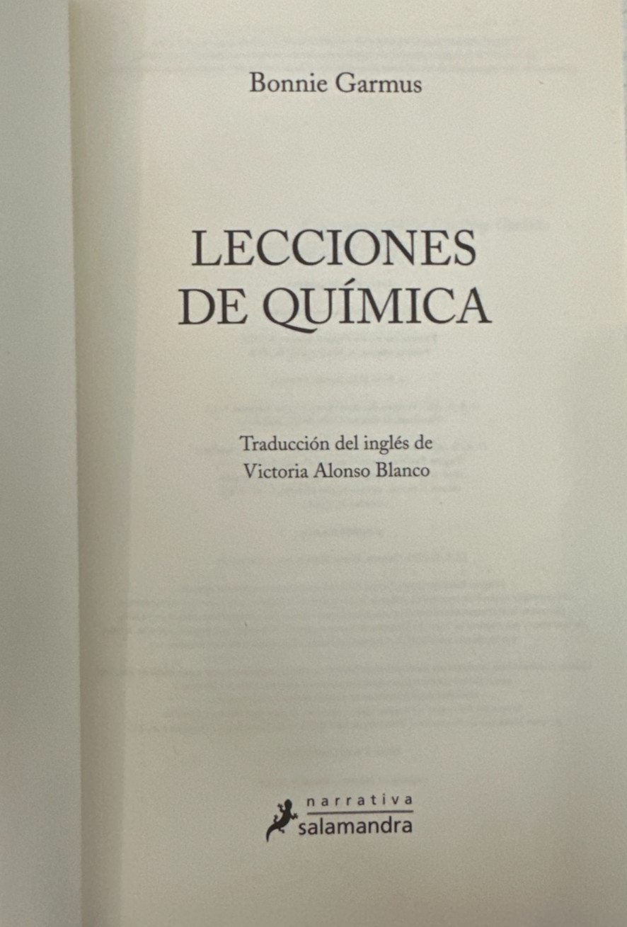 Lecciones de Química – Bonnie Garmus (Salamandra, 2023) – Very Good Cond.