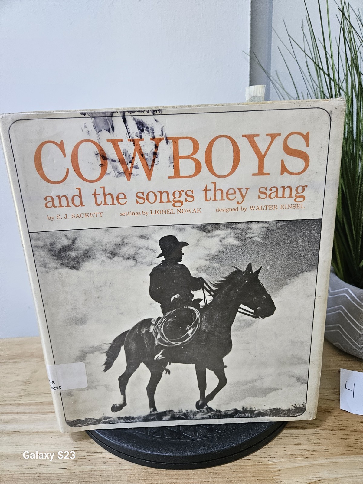 Cowboys And The Songs They Sang By S.J. Sackett 1967 Hardcover