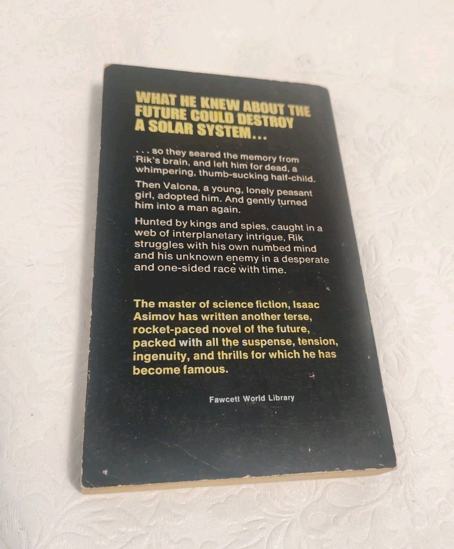 The Currents of Space by Isaac Asimov (1971) (Fawcett paperback) A18