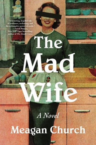 Mad Wife, Paperback by Church, Meagan, Brand New, Free shipping in the US