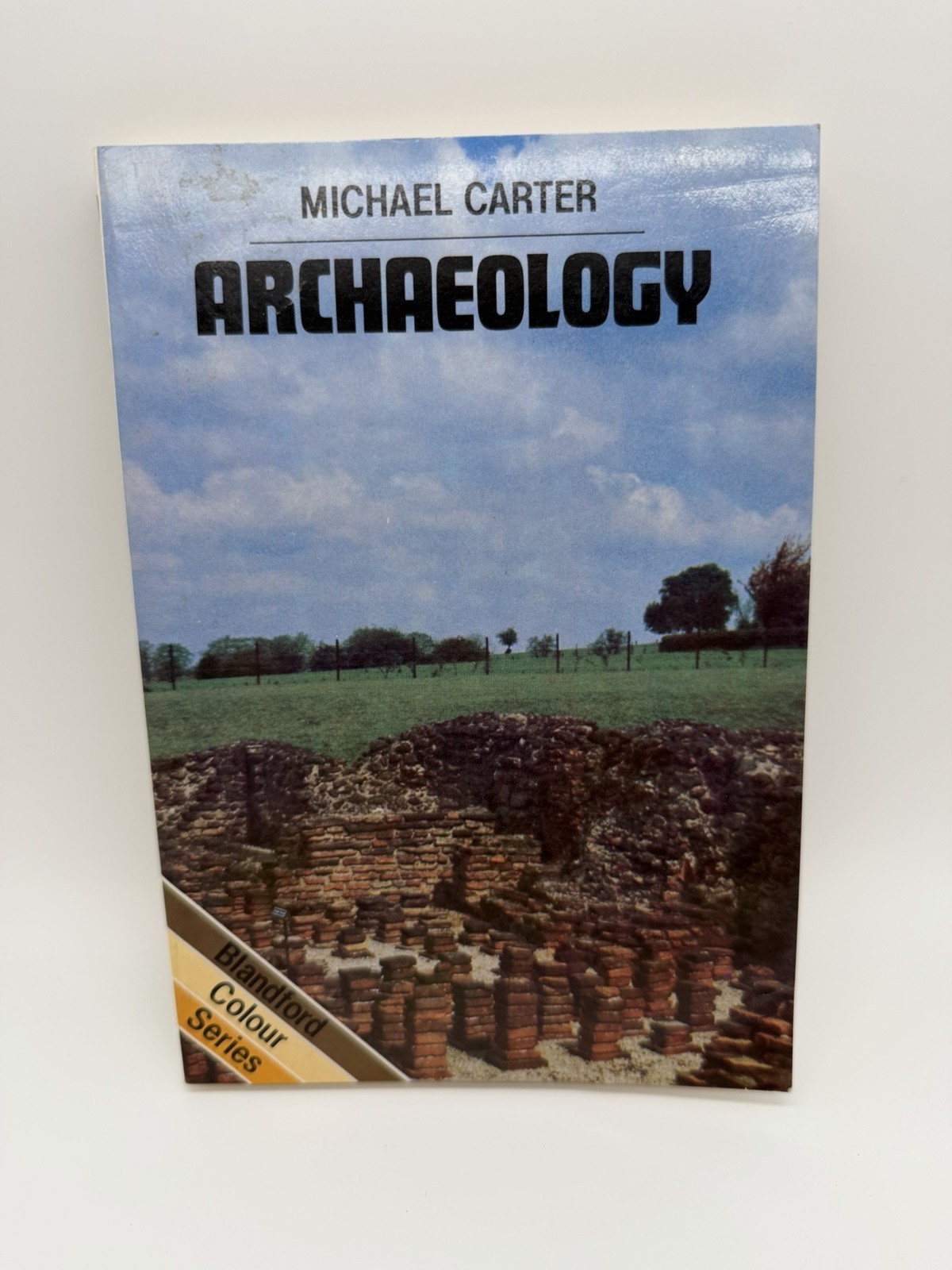 Michael Carter Archaeology Blandford Colour Series 1980 Hardcover w Photos Rare