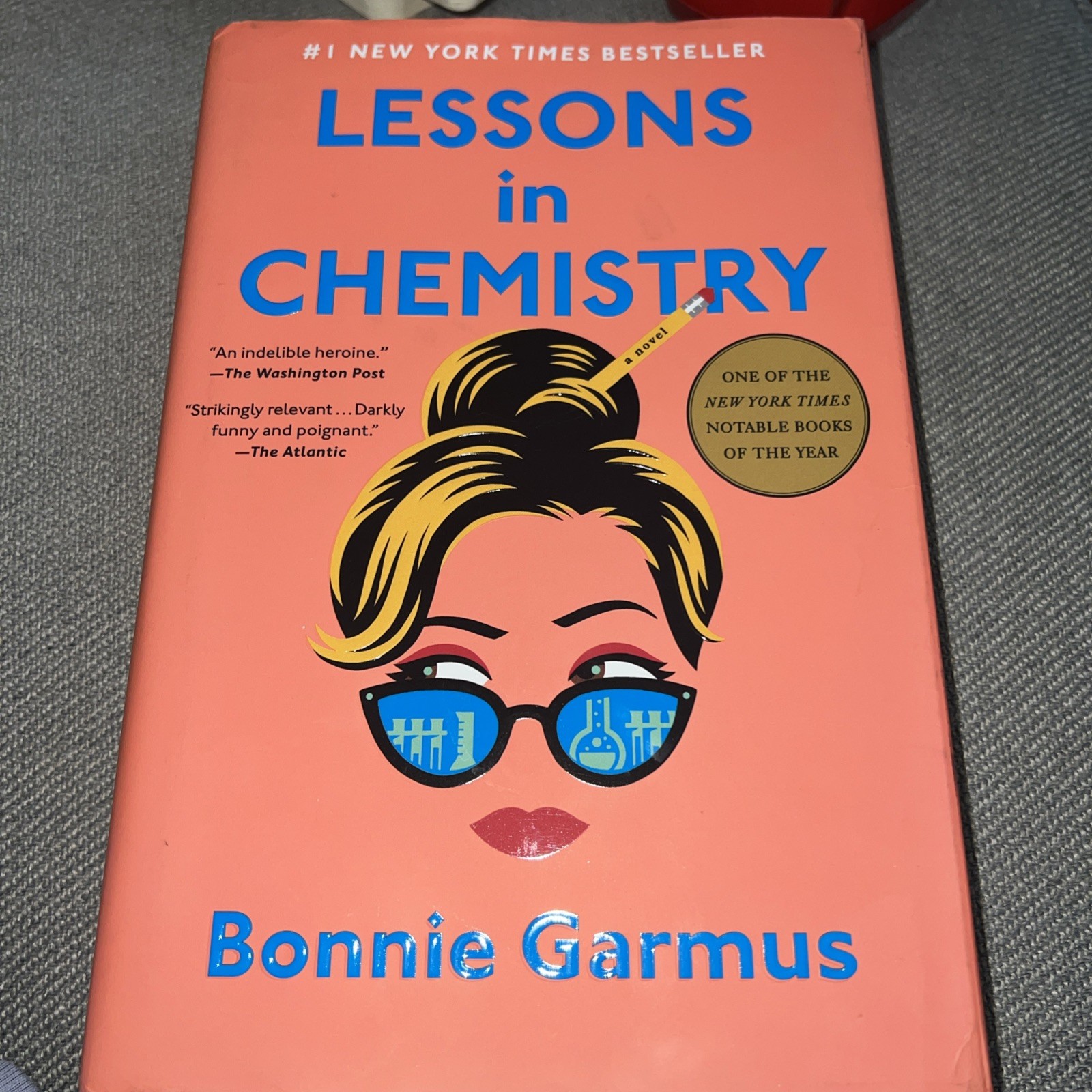 Lessons in Chemistry : A Novel by Bonnie Garmus (2022, Hardcover)