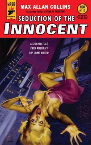 Seduction of the Innocent (Hard Case Crime) – Paperback – GOOD