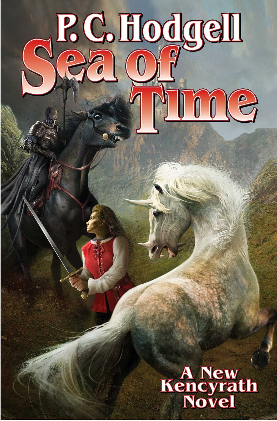 The Sea of Time (Kencyrath) by Hodgell, P C [Paperback]