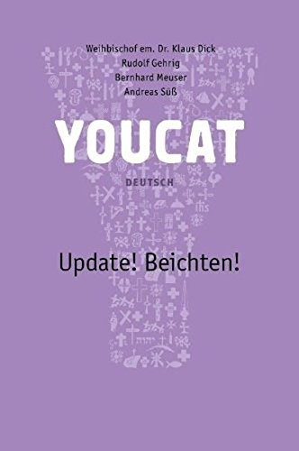 Klaus Dick Rudolf Gehrig Bernhard Meuser YOUCAT Update! (Paperback) (UK IMPORT)