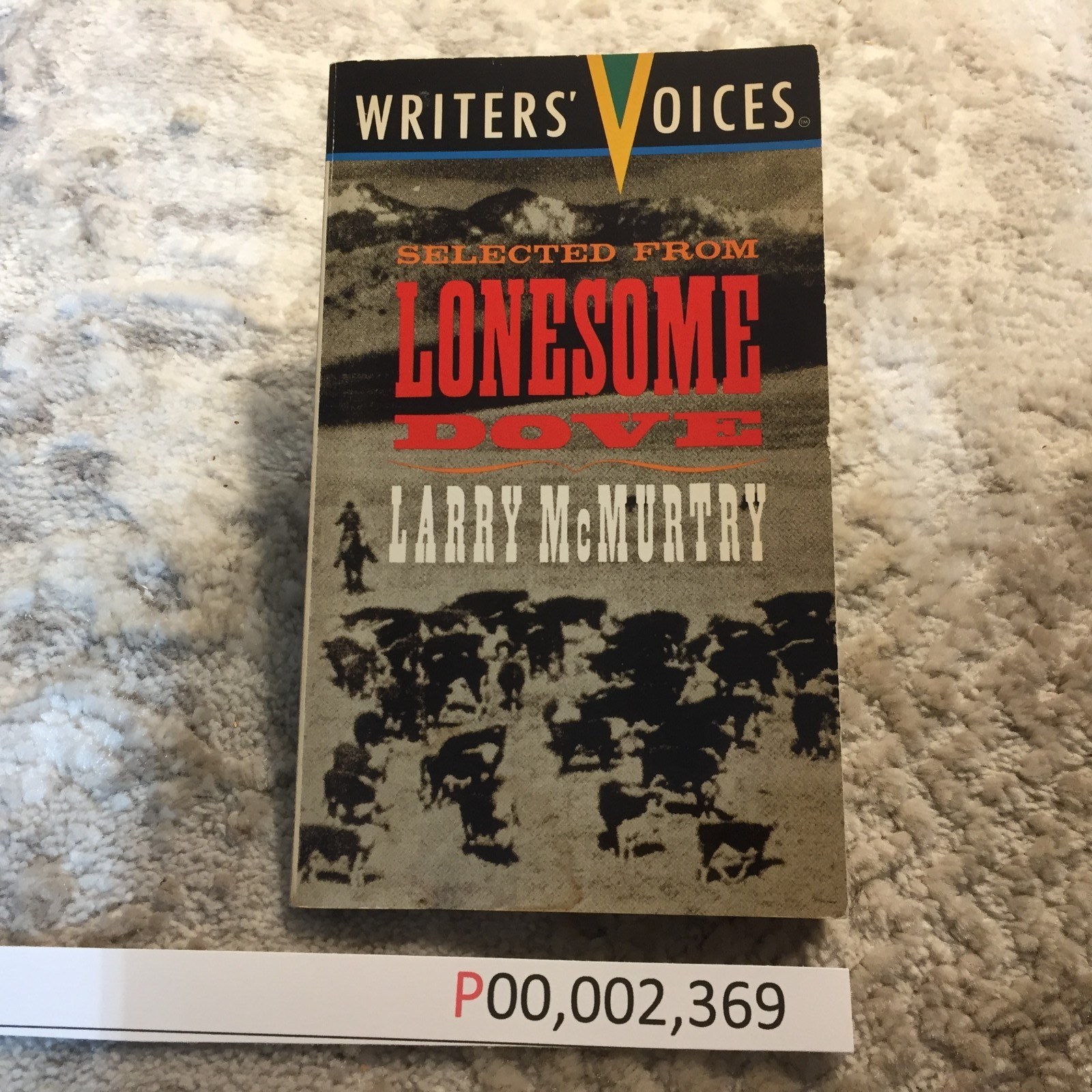 Selected From Lonesome Dove Larry McMurtry 1992 Literacy Volunteers Of New York