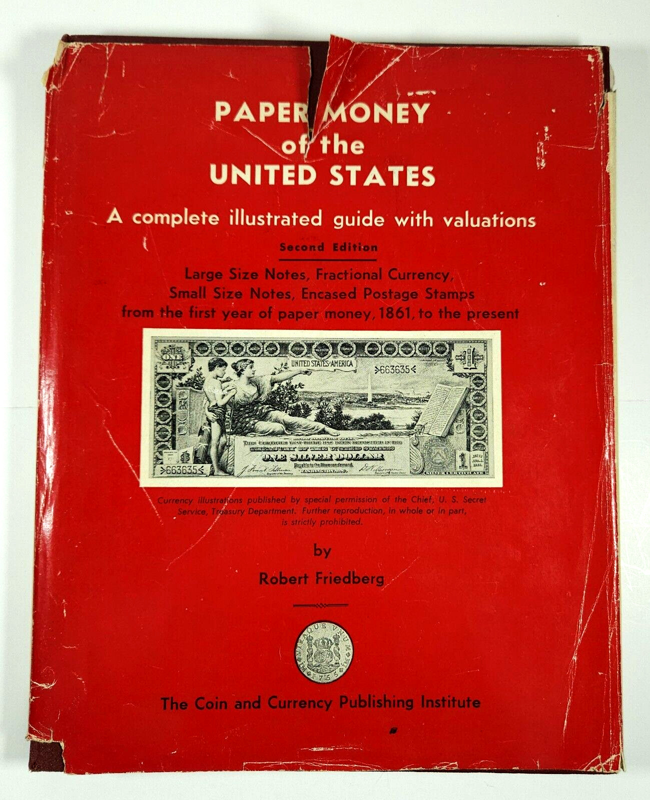 1955 Paper Money of the United States Robert Friedberg Illustrated Guide HB