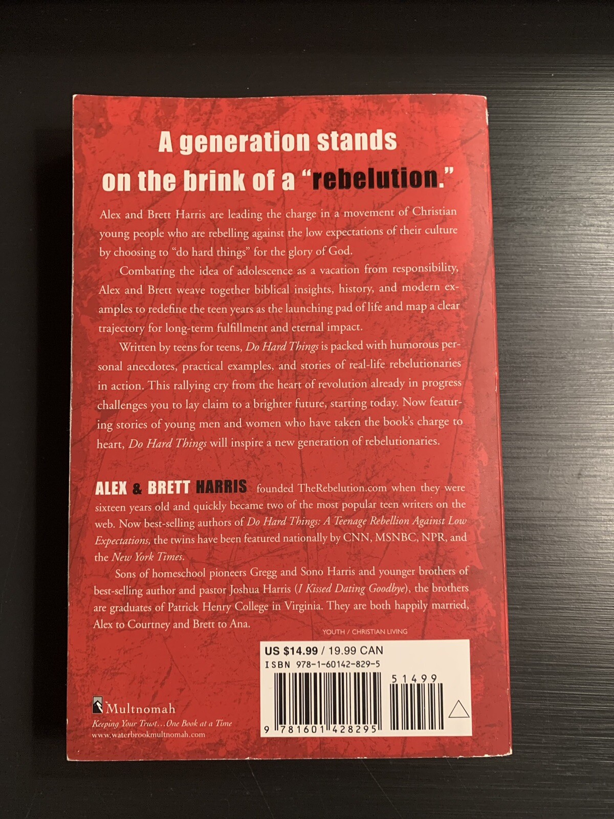 Do Hard Things : A Teenage Rebellion Against Low Expectations by Brett Harris…