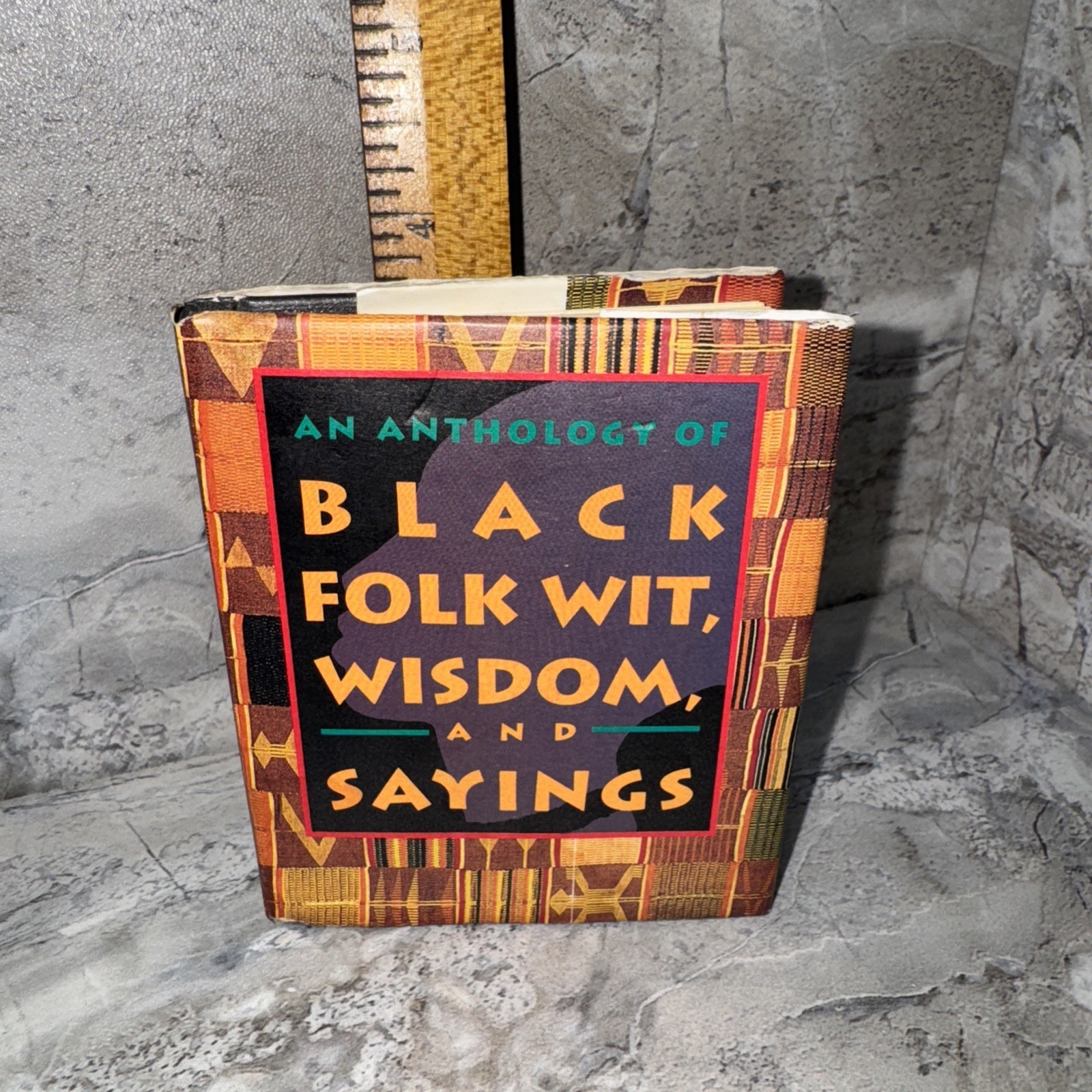 An Anthology of Black Folk Wit Wisdom and Sayings – Hardcover – GOOD
