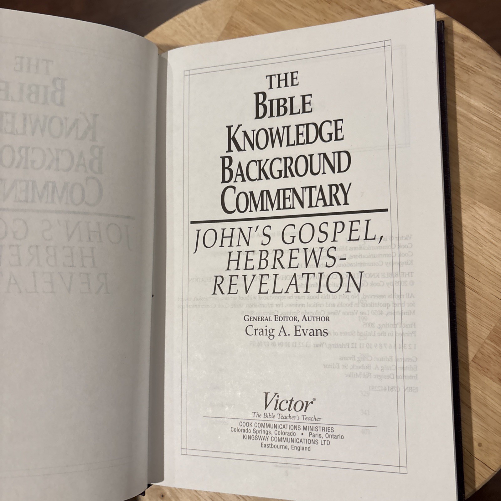 The Bible Knowledge Background Commentary John, Hebrews-Rev By Craig A. Evans HB