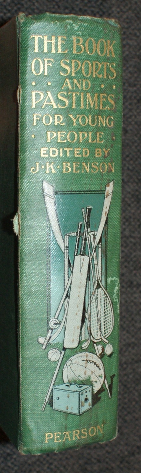 J. K. Benson The Book Of Sport & Pastimes for Young People 1907