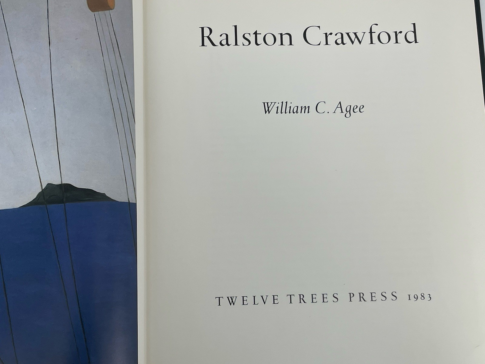 Ralston Crawford by William C. Agee – Hardcover Book