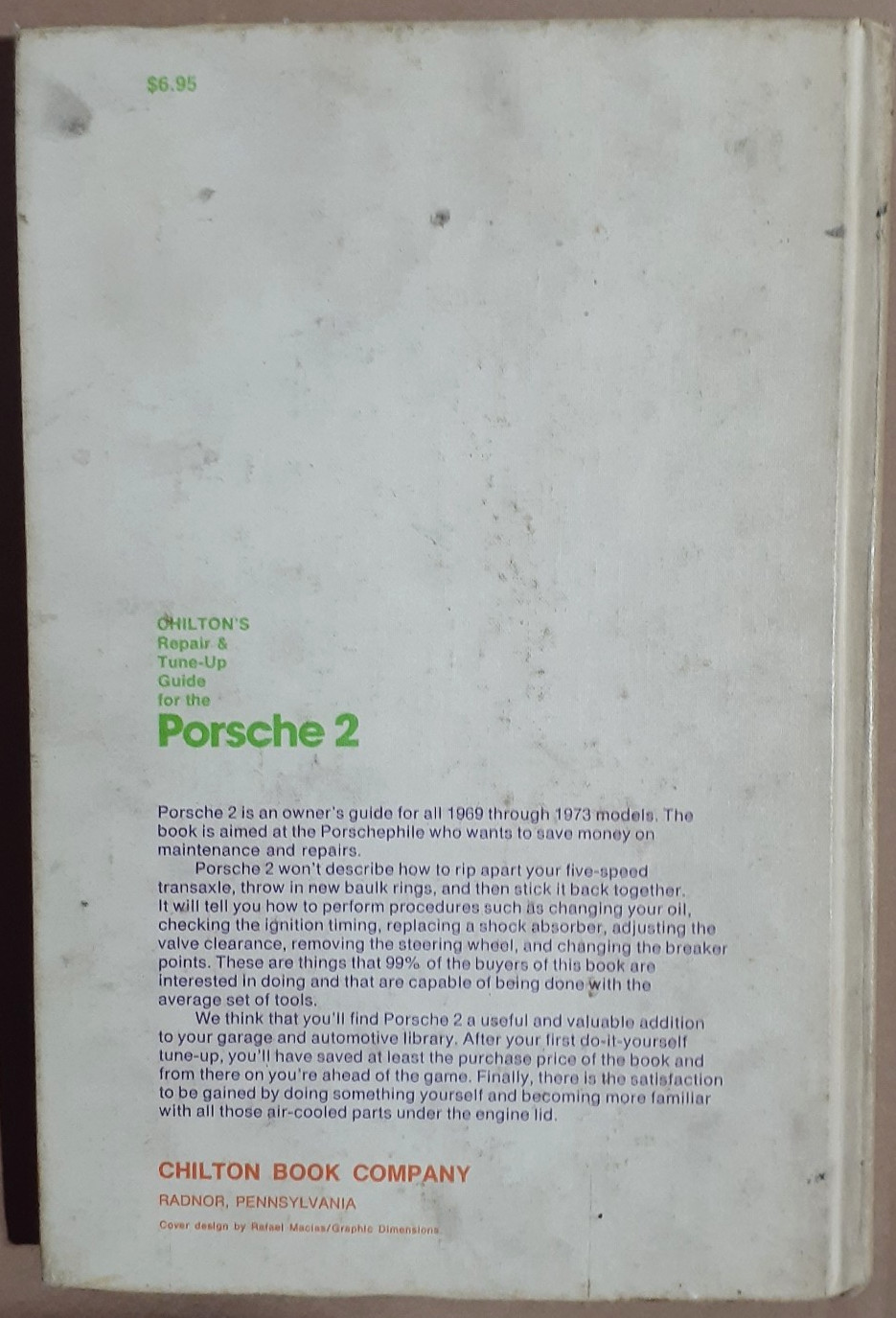 Chilton’s Porsche 2 912/911/T/E/S/914/6/1.7/2.0 1960-1973 Tune-Up/Repair Manual