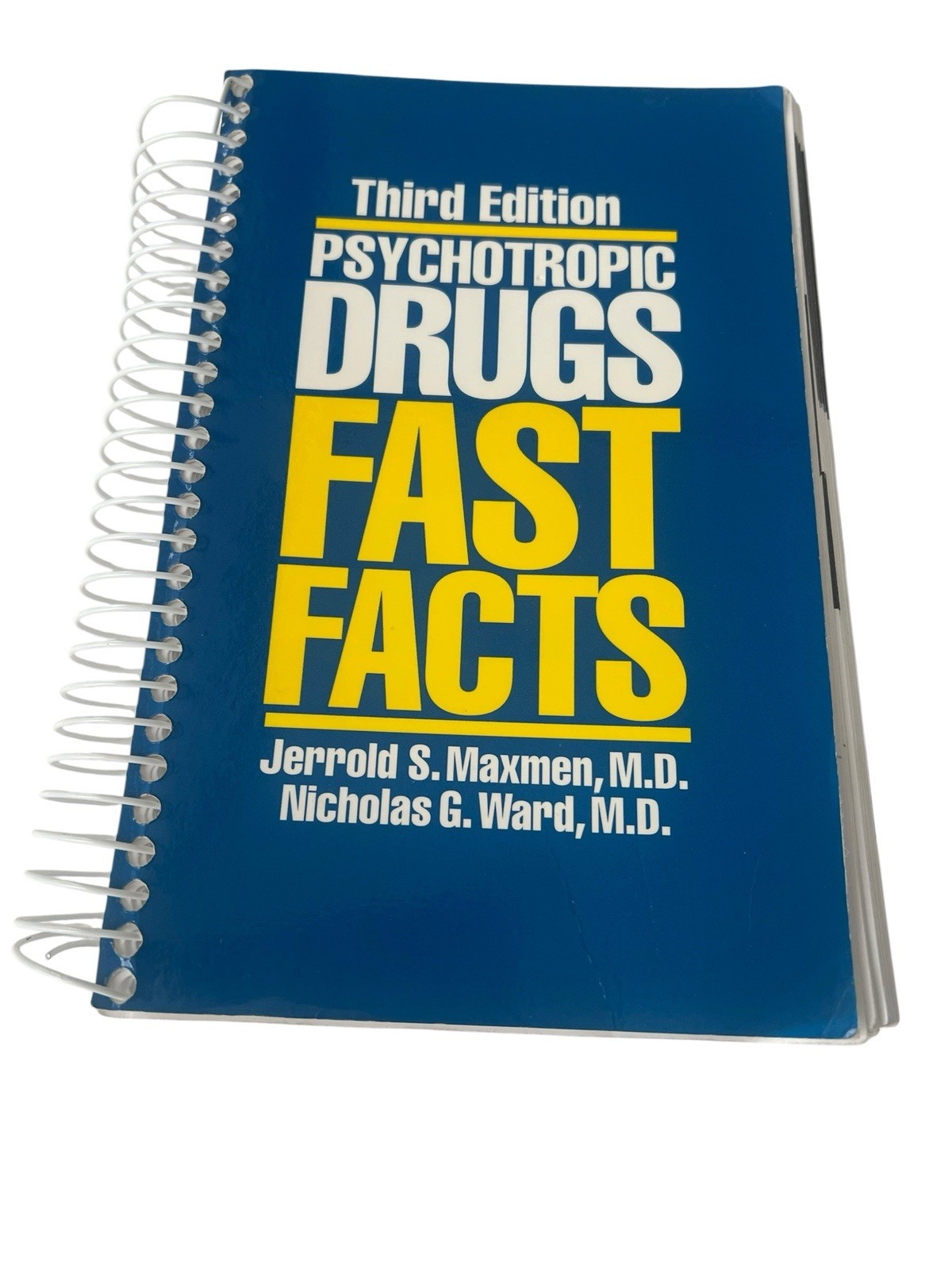 Psychotropic Drugs: Fast Facts – Spiral-bound, by Maxmen Jerrold S.; – Very Good