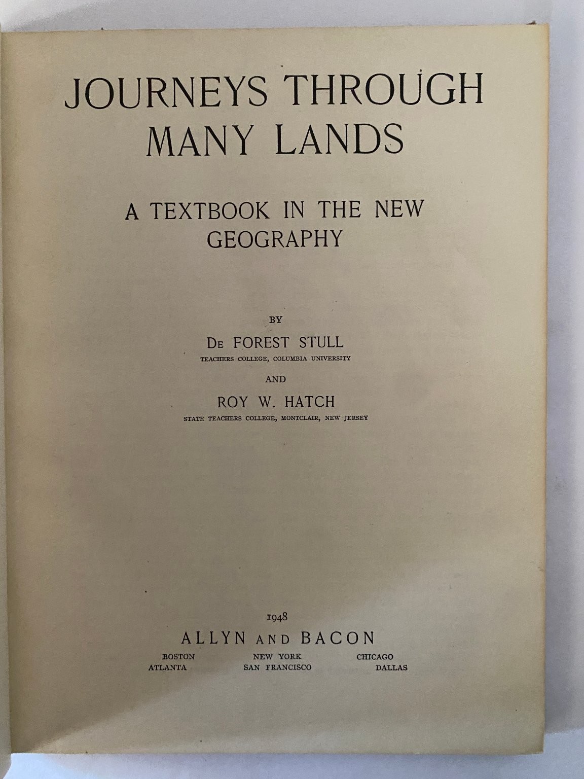 Journeys Through Many Lands Stull Hatch 1948 Geography Textbook Allyn & Bacon