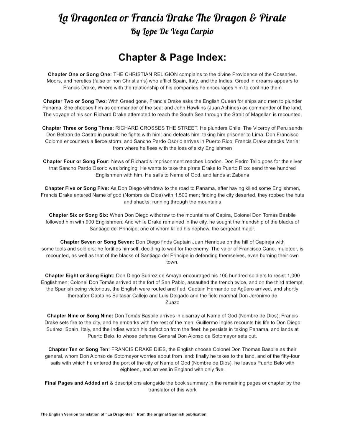 La Dragontea or Francis Drake The Dragon & Pirate by Lope De Vega 1598 (English)