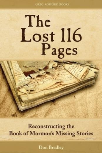The Lost 116 Pages: Reconstructing The Book Of Mormon’s Miss…