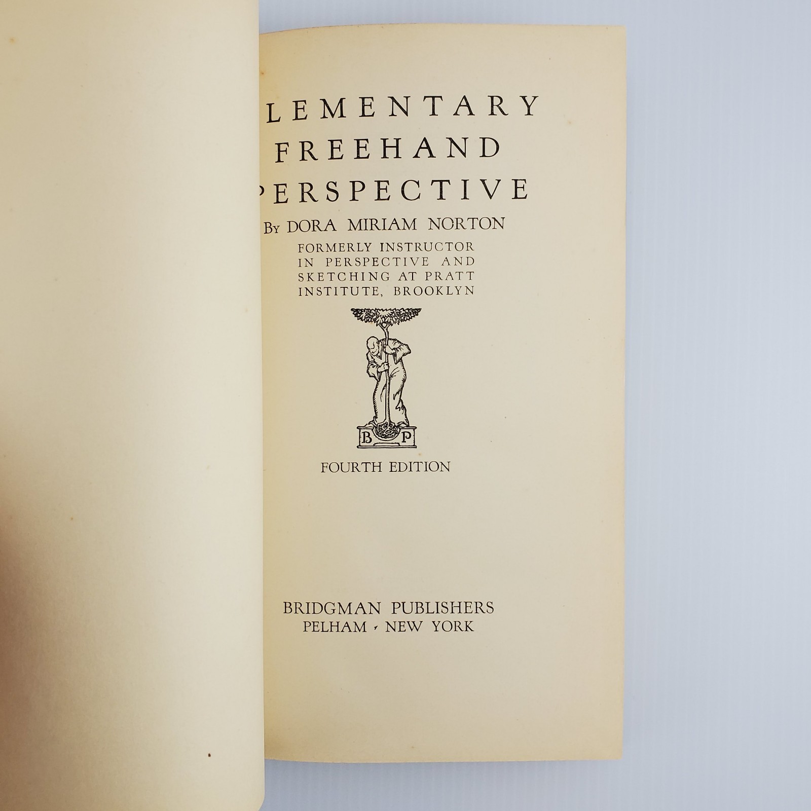 Elementary Freehand Perspective by Dora Miriam Norton HC 1927 4th Edition