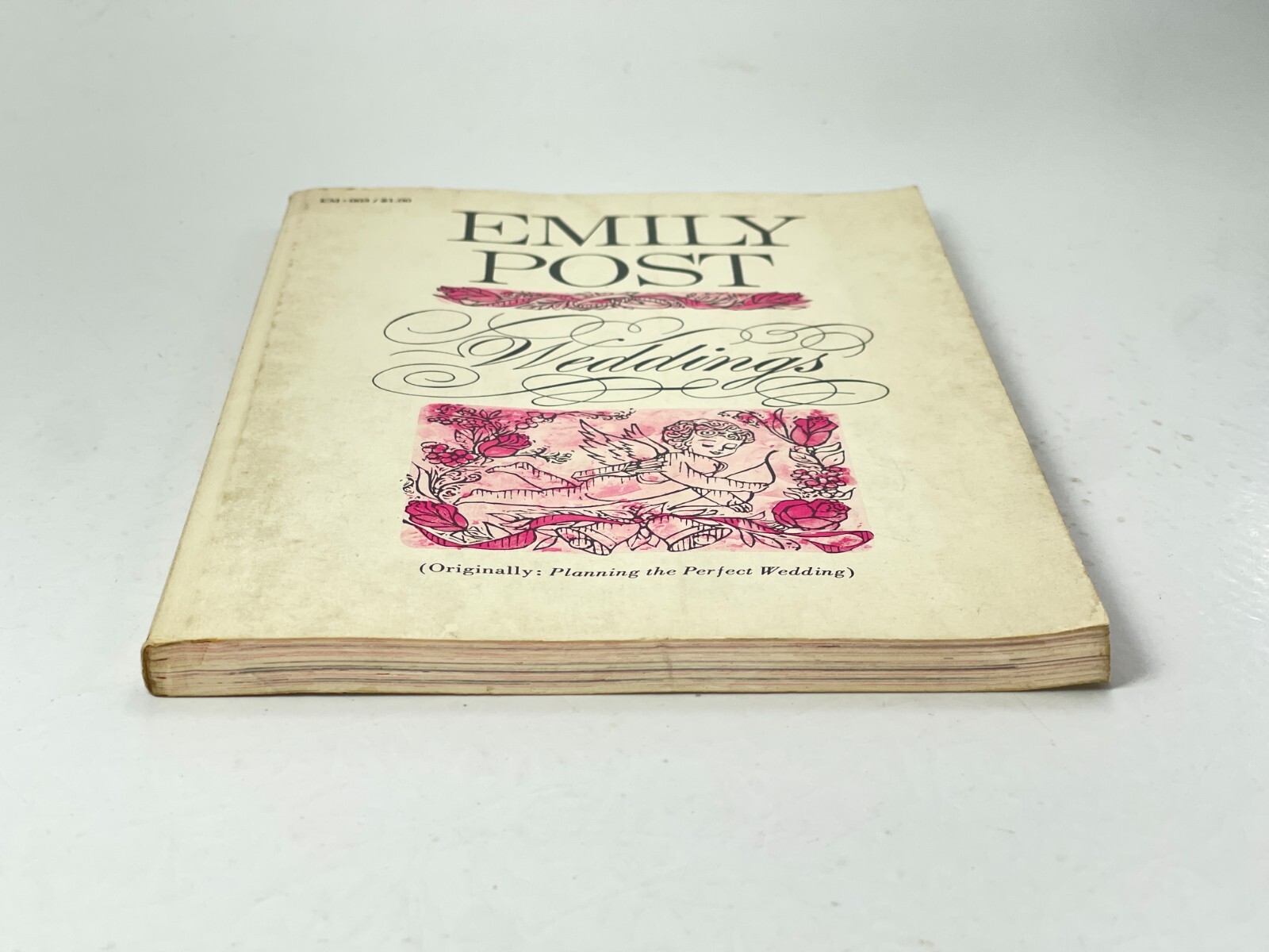 Emily Post Weddings / Planning The Perfect Wedding – 114 pages – 1963 PB
