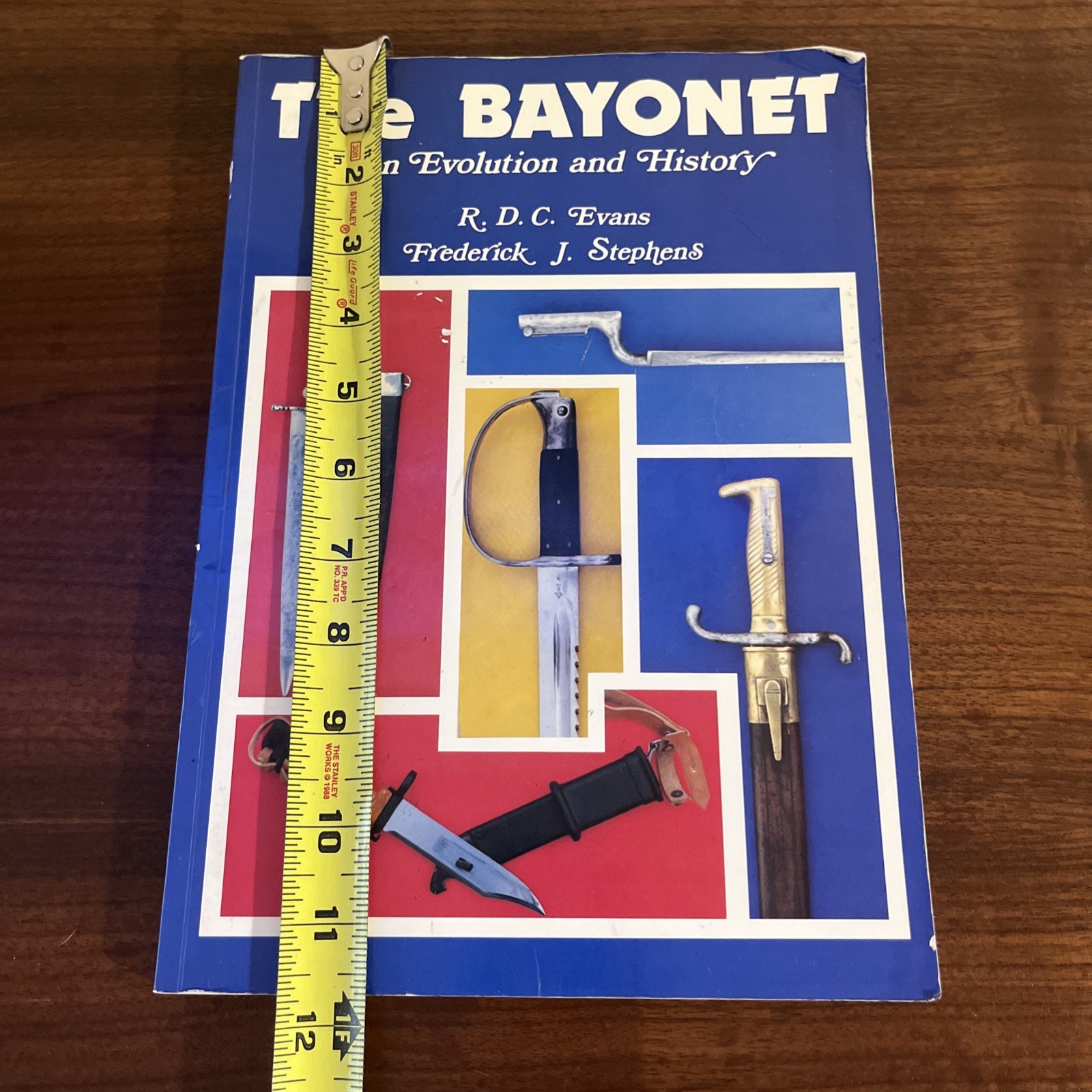 The Bayonet An Evolution & History by R.D.C. Evans & Frederick Stephens SIGNED