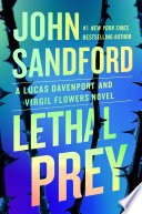 Lethal Prey by John Sandford, Hardcover