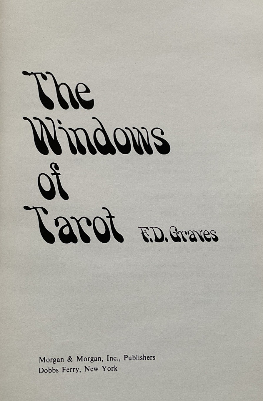 The Windows of Tarot F. D. Graves Morgan & Morgan 1973 Book Trade PB VGC