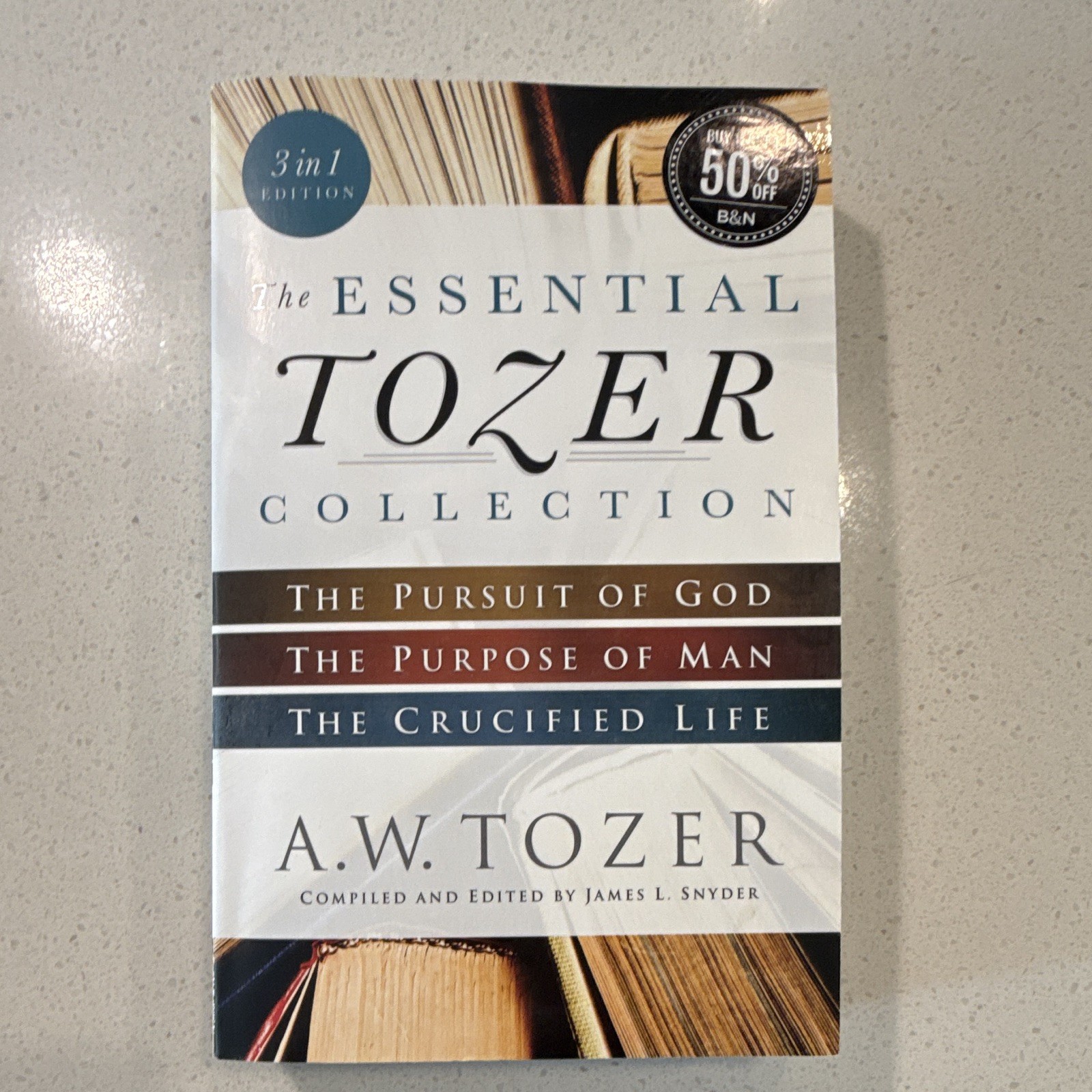 A.W. Tozer Essential Tozer Collection 3-in-1 Paperback 2017 Bethany House