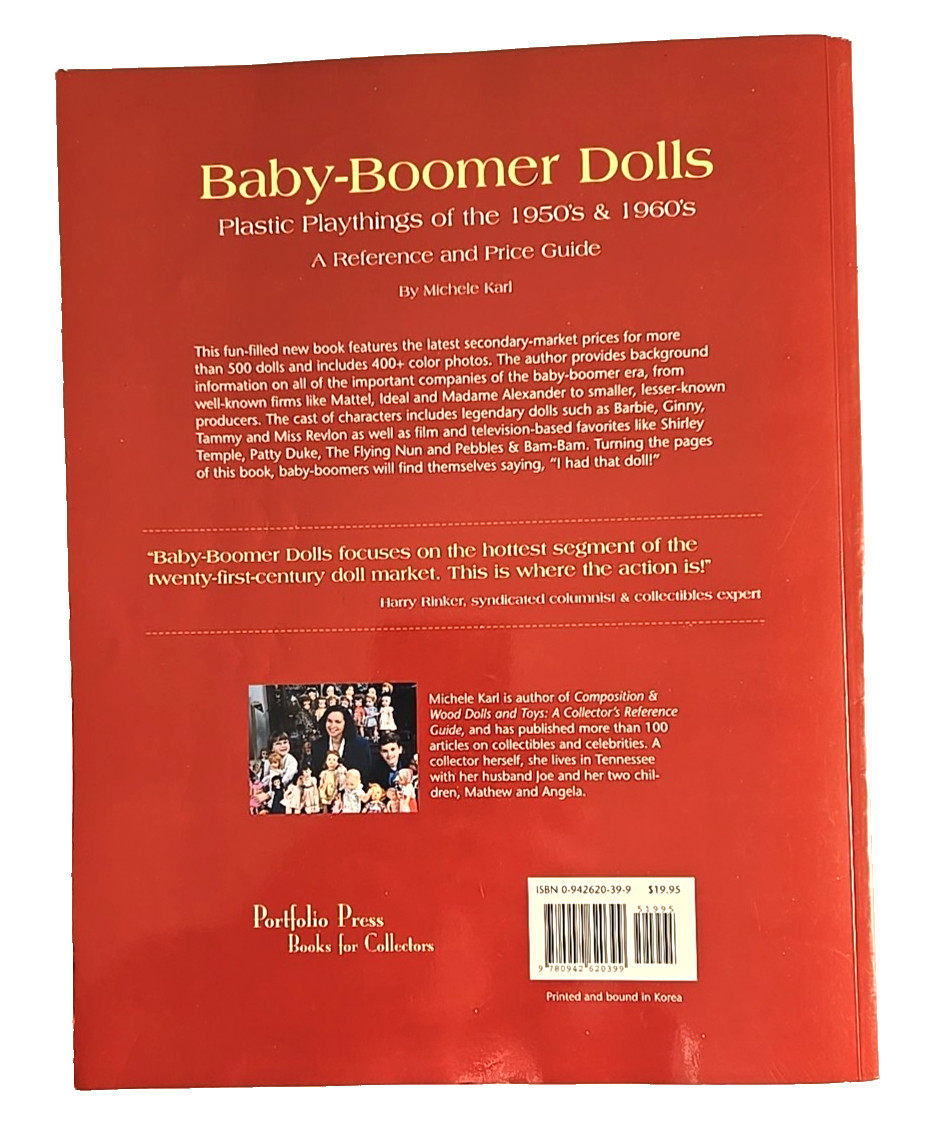 Baby-Boomer Dolls 1950s/60s Reference & Price Guide Michele Karl 1st Ed 2000 Y2K