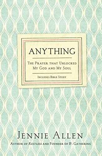 Anything: The Prayer That Unlocked – Paperback, by Allen Jennie – Acceptable r