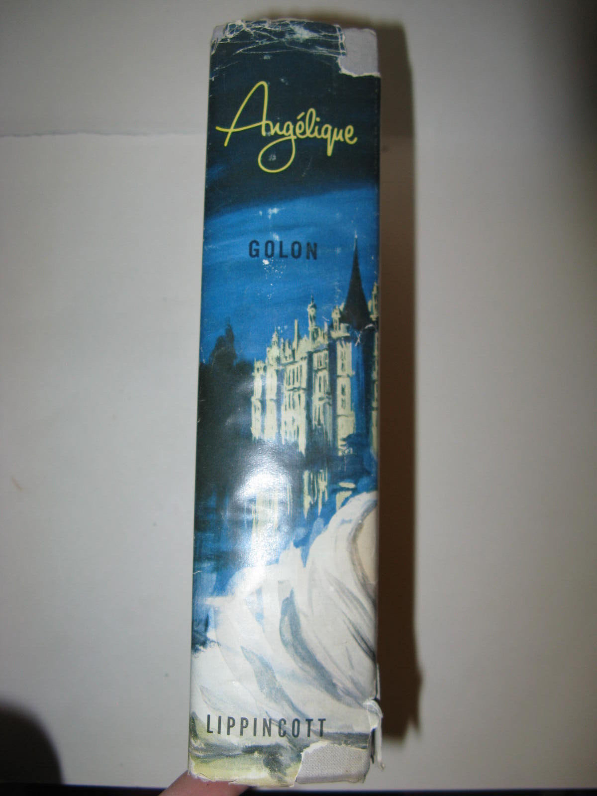 Angelique book 1 by Sergeanne Golon hardcover book with dustjacket by Lippincott