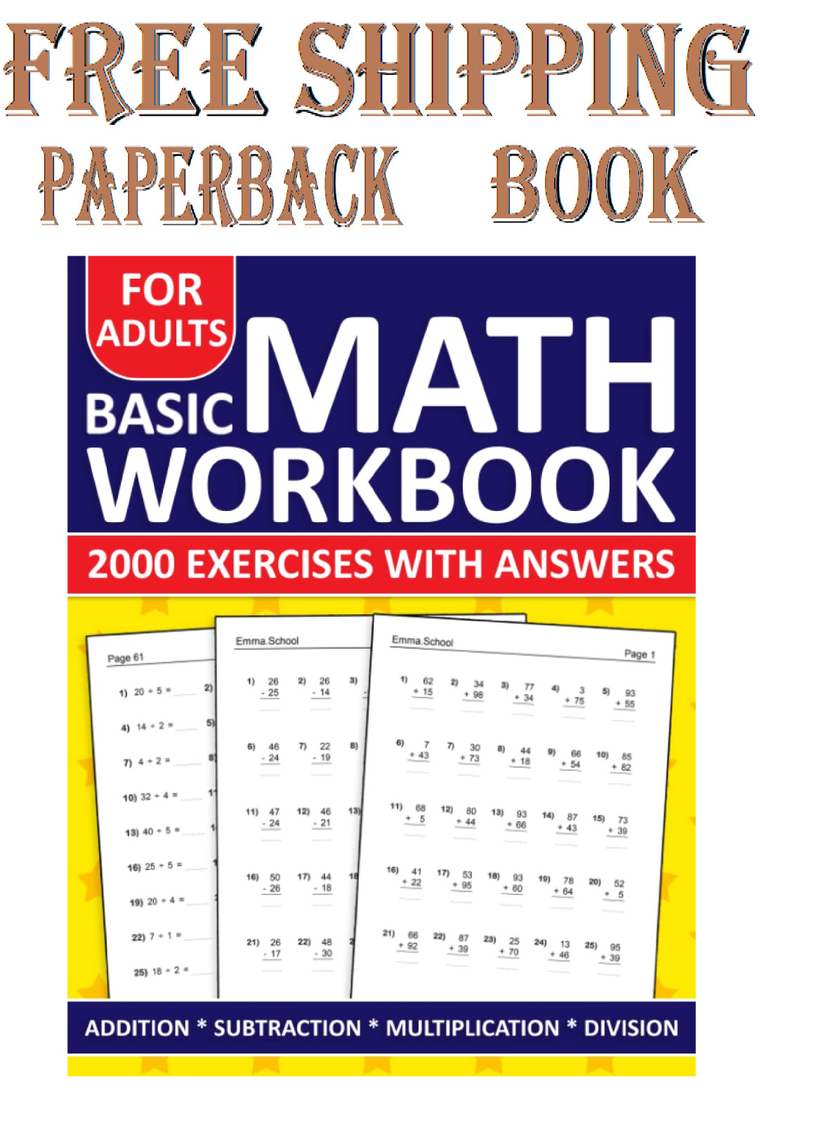 Basic Math Workbook For Adults Addition,Subtraction,Multiplication And Division