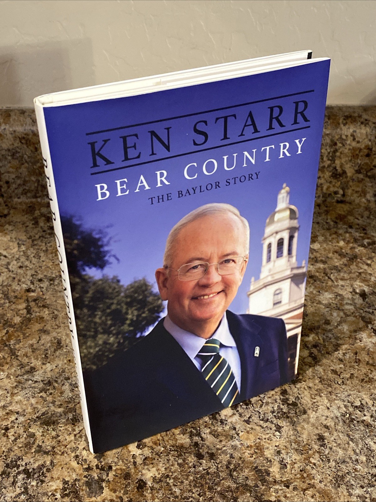 Bear Country SIGNED by Ken Starr – Baylor University – 1st Prt / 1st Ed Fine HC