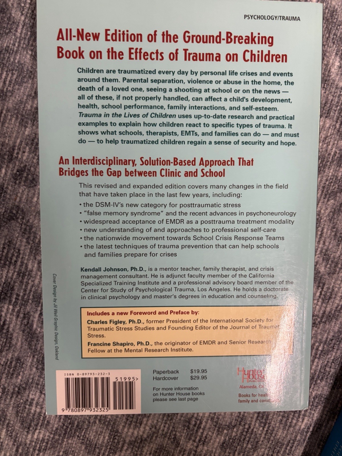 Trauma in the Lives of Children Second Edition Kendall Johnson Paperback Hunter…
